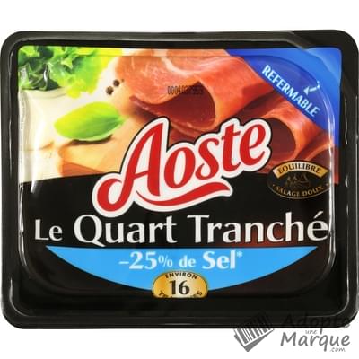 Aoste Le Quart Tranché - Jambon cru réduit en sel La barquette de 16 tranches - 200G