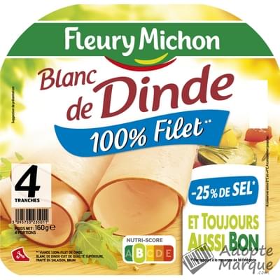 Fleury Michon Blanc de Dinde -25% de Sel en moins La barquette de 4 tranches - 160G