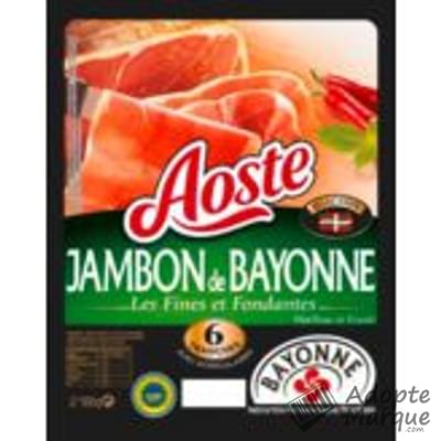 Aoste Les Fines et Fondantes - Jambon de Bayonne La barquette de 6 tranches - 100G