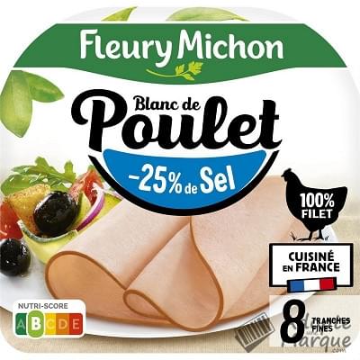Fleury Michon Blanc de Poulet -25% de Sel en moins La barquette de 8 tranches - 240G