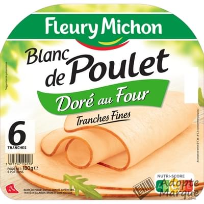 Fleury Michon Blanc de Poulet Doré au four La barquette de 6 tranches - 180G