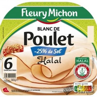 Fleury Michon Blanc de Poulet Halal -25% de Sel en moins La barquette de 6 tranches - 180G