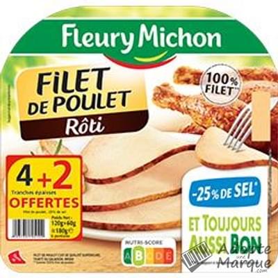 Fleury Michon Filet de Poulet -25% de Sel en moins La barquette de 6 tranches - 180G