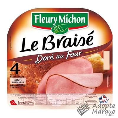 Fleury Michon Jambon Le Braisé Doré au Four sans Couenne La barquette de 4 tranches - 160G