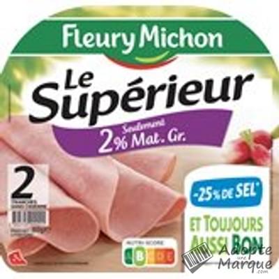 Fleury Michon Jambon Le Supérieur Léger -25% de Sel en moins La barquette de 2 tranches - 80G