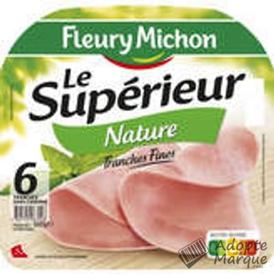 Fleury Michon Jambon Le Supérieur Nature Tranches Fines sans Couenne La barquette de 6 tranches - 180G