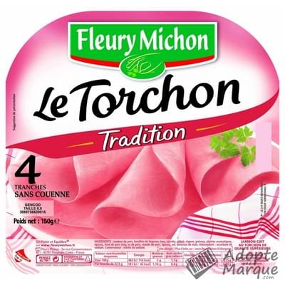 Fleury Michon Jambon Le Torchon Tradition La barquette de 4 tranches - 150G