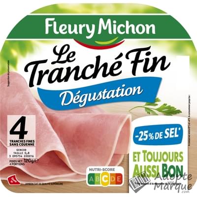 Fleury Michon Jambon Le Tranché Fin Dégustation -25% de Sel en moins La barquette de 4 tranches - 120G
