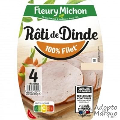 Fleury Michon Rôti de Dinde cuit 100% Filet La barquette de 4 tranches - 160G