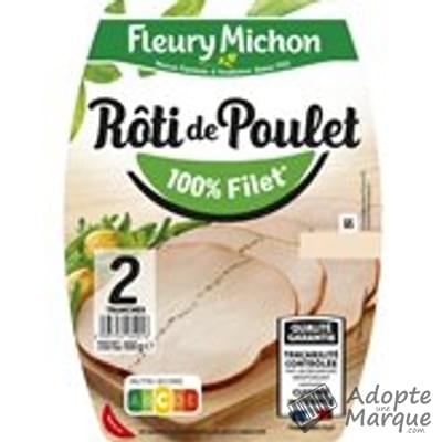 Fleury Michon Rôti de Poulet cuit 100% Filet La barquette de 2 tranches - 100G
