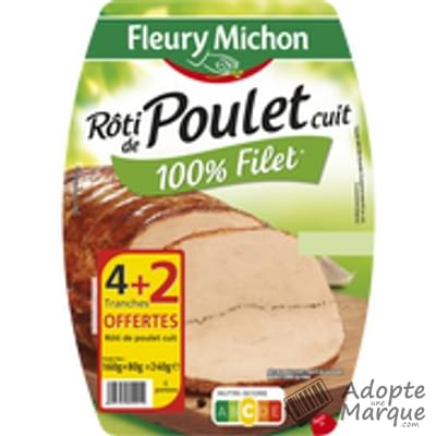 Fleury Michon Rôti de Poulet cuit 100% Filet La barquette de 6 tranches - 240G