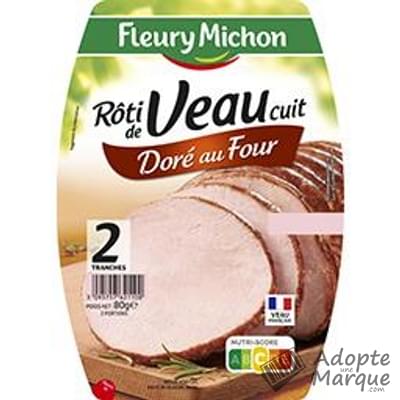 Fleury Michon Rôti de Veau La barquette de 2 tranches - 80G